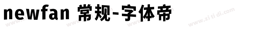 newfan 常规字体转换